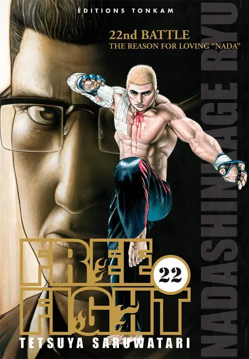 Free fight 22 The reason for loving "Nada"