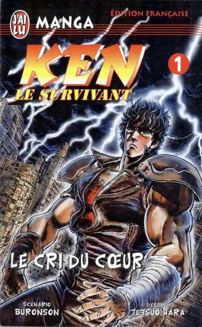 Ken le survivant Tome 1 Le Cri du cœur