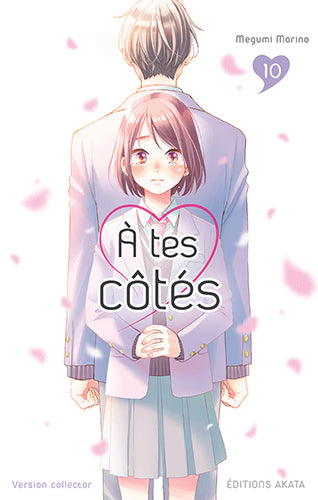 Manga - A tes côté - Tome 10 Collector