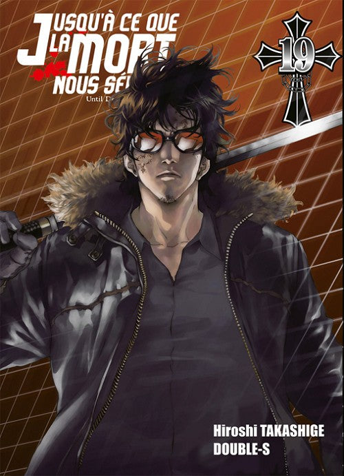 Jusqu'a ce que la mort 19