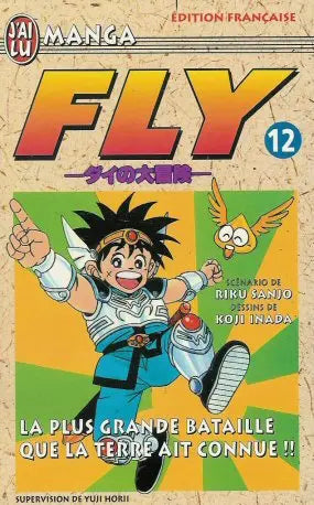 Fly Tome 12 La Plus Grande Bataille que la Terre ait connue !!