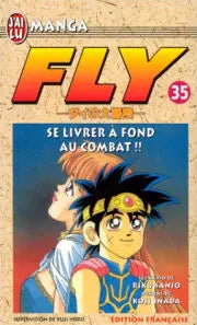Fly Tome 35 Se livrer à fond au combat !!