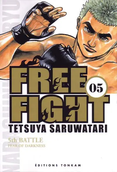 Free fight 05 Fear of darkness