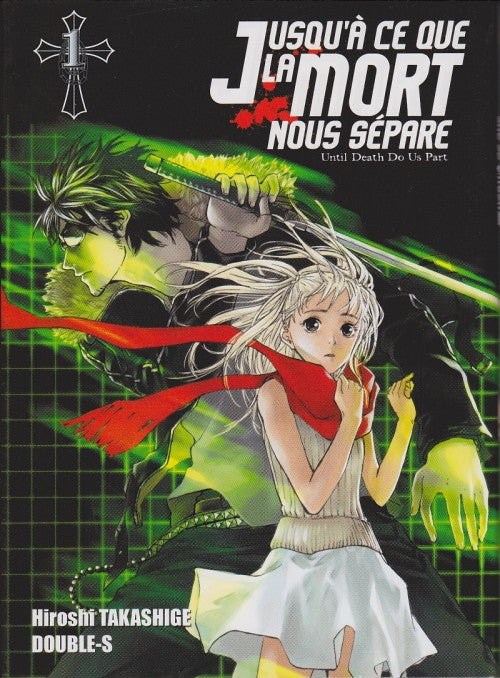 Jusqu'a ce que la mort 1