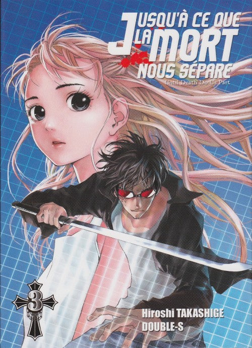 Jusqu'a ce que la mort 3