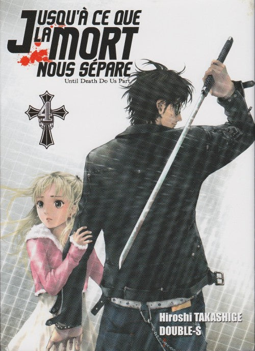 Jusqu'a ce que la mort 4