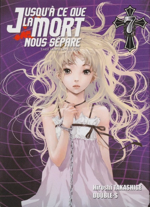 Jusqu'a ce que la mort 7