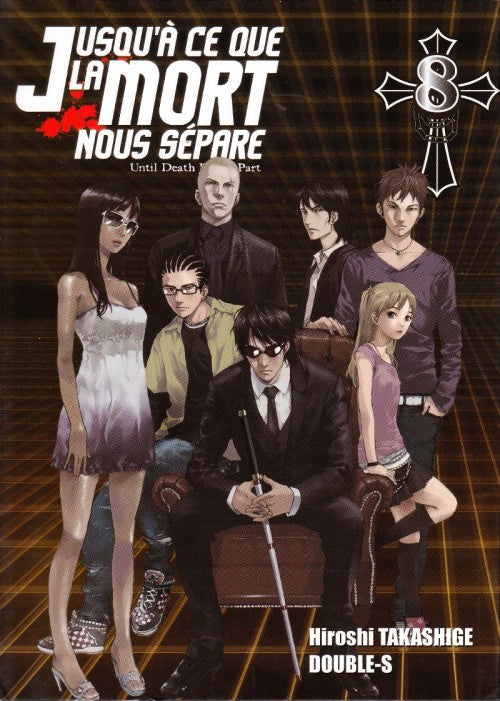 Jusqu'a ce que la mort 8