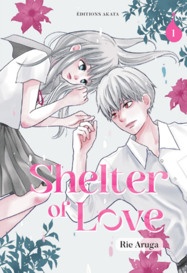 Manga - SHELTER OF LOVE - Tome 1 Collector