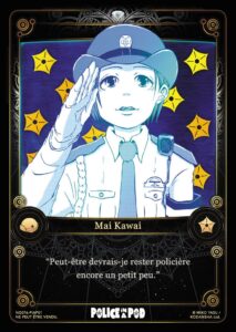 Carte Noeve Grafx - Manga Police in a pod - NG076-PIAP01