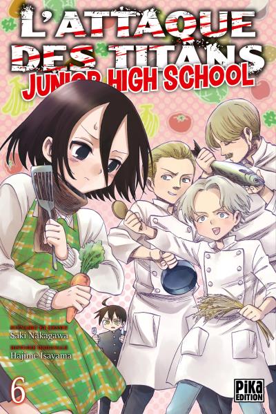 Manga - l'attaque des titans junior high school - Tome 6