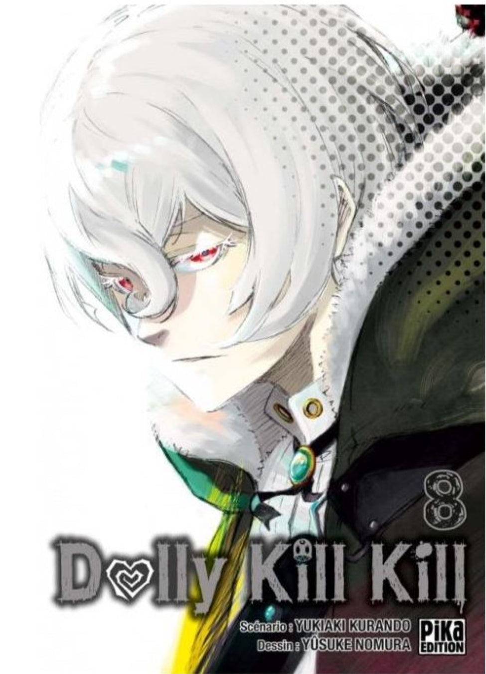 Manga - Dolly kill kill - Tome 8